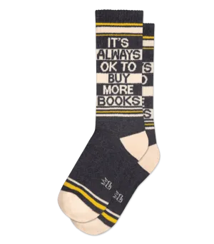 It's Always OK to Buy More Books | Unisex Crew